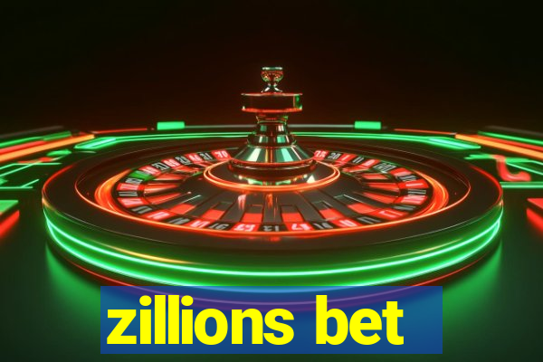 zillions bet